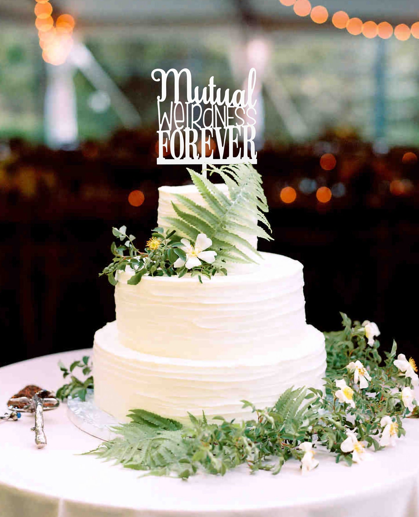 "Mutual Weirdness Forever"Cake Topper