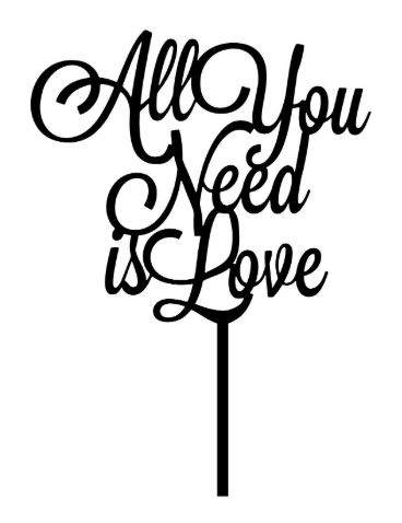 All You Need is Love Cake Topper