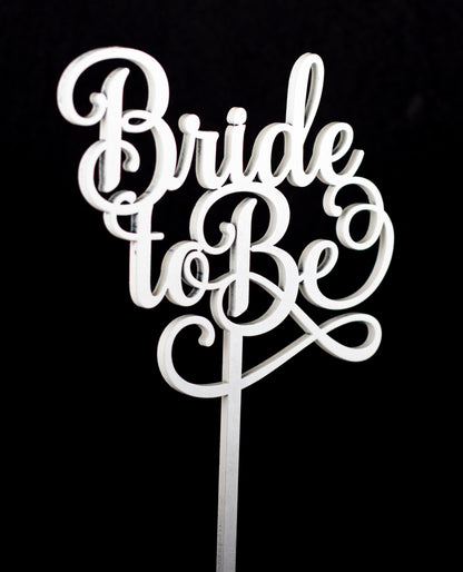 Bride To Be Cake Topper