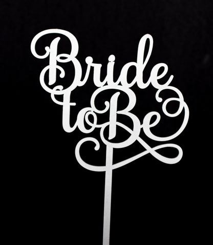 Bride To Be Cake Topper