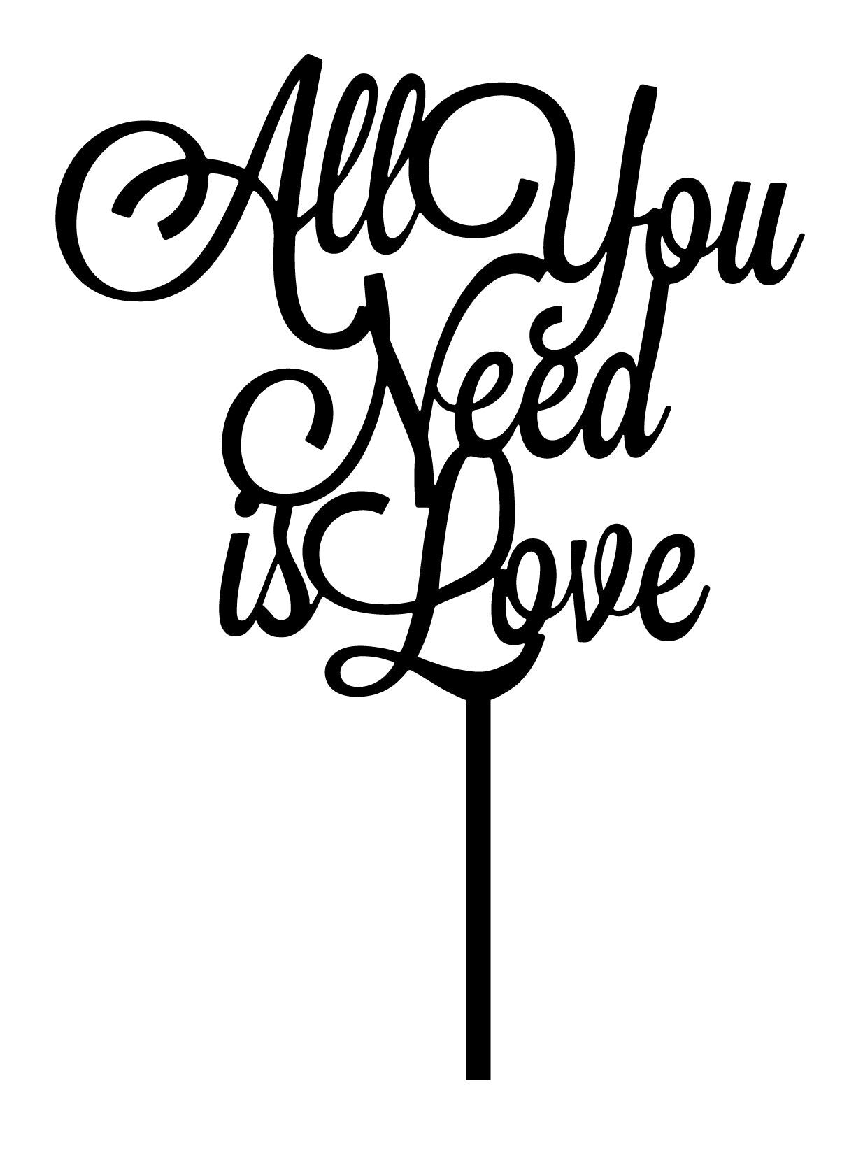 "All You Need is Love" Cake Topper