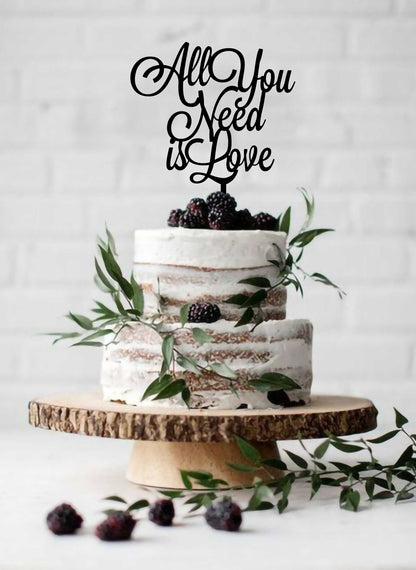All You Need is Love Cake Topper
